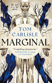Marginal - Tom Carlisle - E-Book