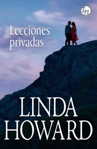 Lecciones privadas - Linda Howard - E-Book