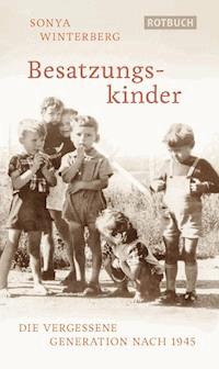 Besatzungskinder - Sonya Winterberg - E-Book