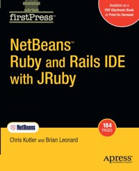 NetBeans  Ruby and Rails IDE with JRuby - Chris Kutler - E-Book