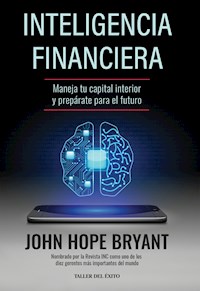 Inteligencia financiera - John Hope Bryant - E-Book