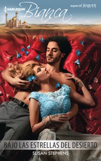 Bajo las estrellas del desierto - Susan Stephens - E-Book