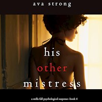 His Other Mistress (A Stella Fall Psychological Thriller series—Book 4) - Ava Strong - Hörbuch