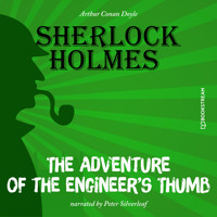 The Adventure of the Engineer's Thumb (Unabridged) - Sir Arthur Conan Doyle - Hörbuch