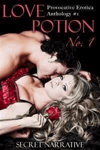 Love Potion No. 1 - Secret Narrative - E-Book
