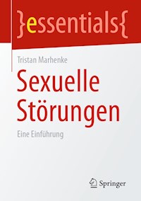Sexuelle Störungen - Tristan Marhenke - E-Book