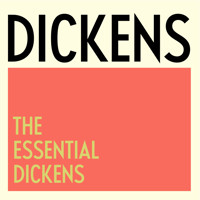 The Essential Dickens Collection - Charles Dickens. - Hörbuch