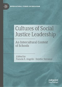 Cultures of Social Justice Leadership -  - E-Book