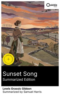 Sunset Song (Summarized Edition) - Lewis Grassic Gibbon - E-Book