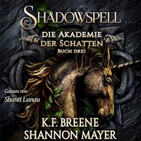 Shadowspell 3 - Shannon Mayer - Hörbuch