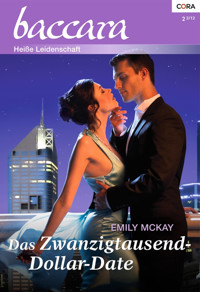 Das Zwanzigtausend-Dollar-Date - Emily McKay - E-Book