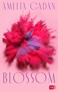 Blossom - Amelia Cadan - E-Book