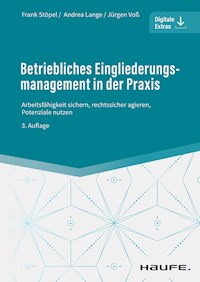 Betriebliches Eingliederungsmanagement in der Praxis -  - E-Book