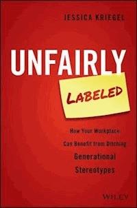 Unfairly Labeled - Jessica Kriegel - E-Book