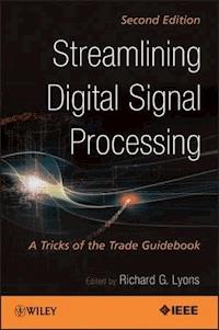 Streamlining Digital Signal Processing - - E-Book