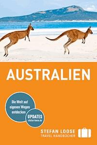 Stefan Loose Reiseführer Australien - Anne Dehne - E-Book