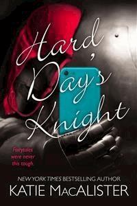 Hard Day's Knight - Katie Macalister - E-Book