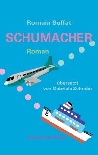 SCHUMACHER - Romain Buffat - E-Book