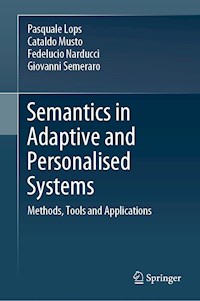 Semantics in Adaptive and Personalised Systems - Pasquale Lops - E-Book
