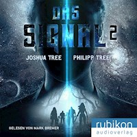 Das Signal 2 - Philipp Tree - Hörbuch