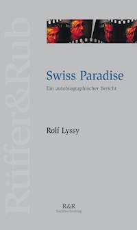 Swiss Paradise - Rolf Lyssy - E-Book