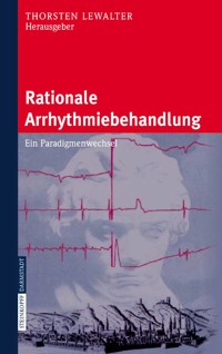 Rationale Arrhythmiebehandlung -  - E-Book