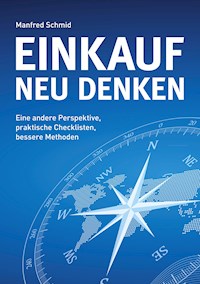 Einkauf neu denken - Manfred Schmid - E-Book