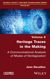 Heritage Traces in the Making - Jean Davallon - E-Book