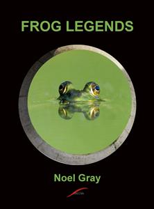 Frog Legends - Noel Gray - E-Book