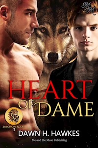 Heart of Dame: Tief im Herzen - Dawn H. Hawkes - E-Book