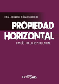 Propiedad horizontal - Ismael Hernando Arévalo Guerrero - E-Book