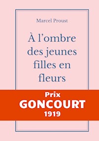 À l'ombre des jeunes filles en fleurs - Marcel Proust - E-Book