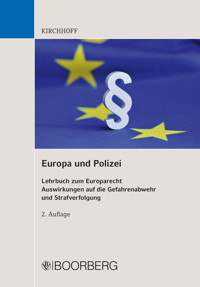 Europa und Polizei - Guido Kirchhoff - E-Book