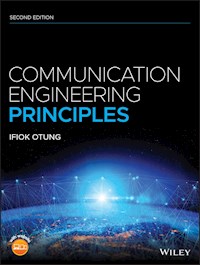 Communication Engineering Principles - Ifiok Otung - E-Book