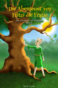 Die Abenteuer von Fritzi die Fratze - Tosja M. D. Kruppa - E-Book