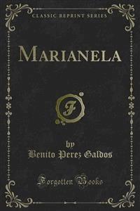 Marianela - Benito Pérez Galdòs - E-Book