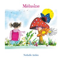 Mélusine - Nathalie Antien - E-Book