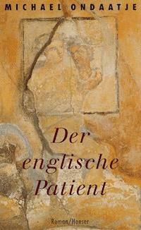 Der englische Patient - Michael Ondaatje - E-Book