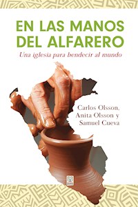 En las manos del alfarero - Carlos Olsson - E-Book