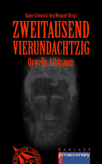 ZWEITAUSENDVIERUNDACHTZIG - Barbara Büchner - E-Book