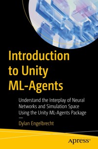 Introduction to Unity ML-Agents - Dylan Engelbrecht - E-Book
