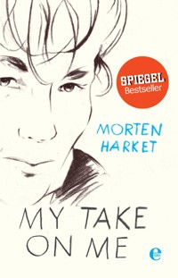 My Take on Me - Morten Harket - E-Book