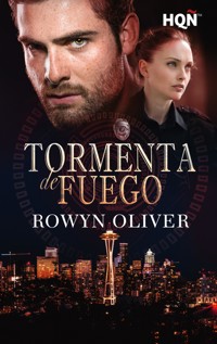 Tormenta de fuego - Rowyn Oliver - E-Book