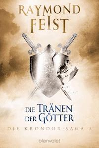 Die Krondor-Saga 3 - Raymond Feist - E-Book