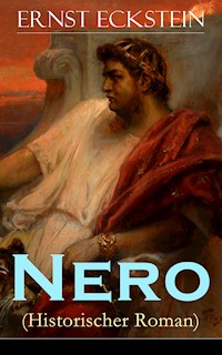 Nero (Historischer Roman) - Ernst Eckstein - E-Book