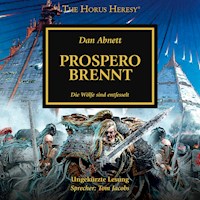 The Horus Heresy 15: Prospero brennt - Abnett Dan - Hörbuch