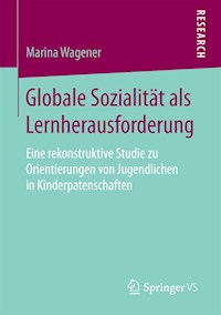 Globale Sozialität als Lernherausforderung - Marina Wagener - E-Book