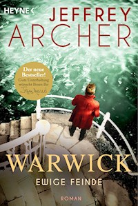 Ewige Feinde - Jeffrey Archer - E-Book