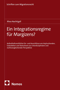 Ein Integrationsregime für Margizens? - Rhea Nachtigall - E-Book