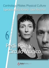 Pedi-Pole y Círculo Mágico - Javier Pérez Pont - E-Book
